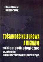Okładka książki Tożsamość kulturowa a migracje / FNCE