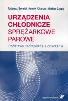 Okładka książki Urządzenia chłodnicze sprężarkowe parowe