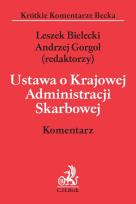 Okładka książki Ustawa o Krajowej Administracji Skarbowej. Komentarz