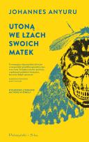 Okładka książki Utoną we łzach swoich matek