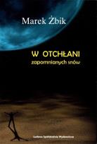 Okładka książki W otchłani zapomnianych snów