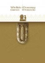 Okładka książki Wielkie Morawy. Great Moravia