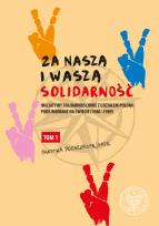Opakowanie Za naszą i waszą „Solidarność”