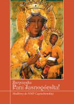 Okładka książki Zwycięska Pani Jasnogórska!
