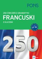 Okładka książki 250 ćwiczeń z gramatyki Francuski z kluczem