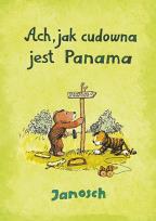 Okładka książki Ach, jak cudowna jest Panama