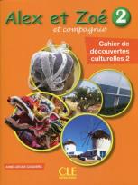 Okładka książki Alex et Zoe 2 Cahier de decouvertes culturelles