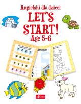 Okładka książki Angielski dla dzieci. Let’s Start! Age 5–6