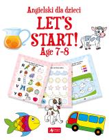 Okładka książki Angielski dla dzieci. Let’s Start! Age 7–8