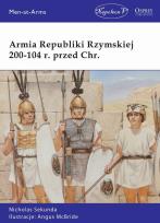 Okładka książki Armia Republiki Rzymskiej 200-104 r. przed Chr.