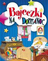 Okładka książki Bajeczki na dobranoc w.2018
