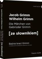 Okładka książki Baśnie braci Grimm wersja niemiecka. z podręcznym słownikiem