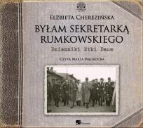 Okładka książki Byłam sekretarką Rumkowskiego - Audiobook