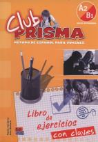 Okładka książki Club Prisma Nivel A2/B1 Libro de ejercicios con claves
