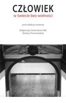 Okładka książki Człowiek w świecie bez wolności