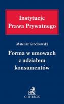 Okładka książki Forma w umowach z udziałem konsumentów