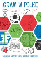 Okładka książki Gram w piłkę