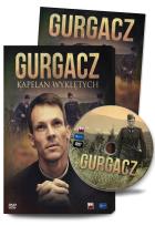 Okładka książki Gurgacz Kapelan Wyklętych (DVD film dokumentalny)