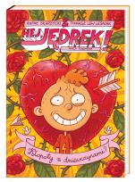 Okładka książki Hej, Jędrek! Kłopoty z dziewczynami?