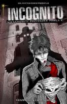 Okładka książki Incognito Niesamowity Przypadek Pawła K. Tom 1 - A imię jego strona lustra