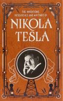 Okładka książki Inventions, Researches and Writings of Nikola Tesla