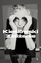 Okładka książki Kieślowski. Zbliżenie