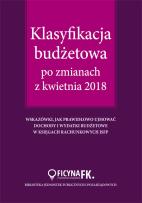 Okładka książki Klasyfikacja budżetowa po zmianach z kwietnia 2018