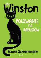 Okładka książki Kot Winston. Polowanie na rabusiów