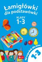 Okładka książki Łamigłowki dla podstawówki. Klasy 1-3