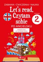 Okładka książki Let's read. Czytam sobie po angielsku - poziom 2