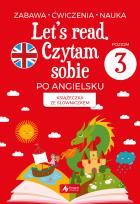 Okładka książki Let's read. Czytam sobie po angielsku - poziom 3