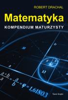 Okładka książki Matematyka Kompendium maturzysty