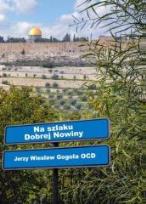 Okładka książki Na szlaku Dobrej Nowiny