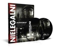 Okładka książki Nielegalni Audiobook - Vincent V. Severski - Audiobook