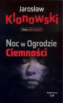 Okładka książki Noc w Ogrodzie Ciemności