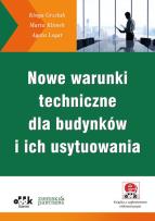 Okładka książki Nowe warunki techniczne dla budynków i ich usytuowania (z suplementem elektronicznym)