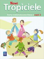 Okładka książki Nowi Tropiciele. Matematyka. Klasa 2. Część 2
Edukacja Wczesnoszkolna