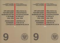 Opakowanie Organizacja Ukraińskich Nacjonalistów w Polsce w latach 1944-1950. Likwidacja struktur kierowniczych
