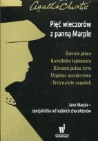 Okładka książki Pięć wieczorów z panną Marple Zatrute pióro / Karaibska tajemnica / Kieszeń pełna żyta / Uśpione morderstwo / Trzynaście zagadek