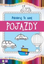 Okładka książki Pokoloruj to sam Pojazdy