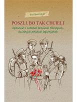 Okładka książki Poszli bo tak chcieli