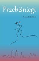 Okładka książki Przebiśniegi