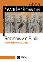 Okładka książki Rozmowy o Biblii. Narodziny judaizmu