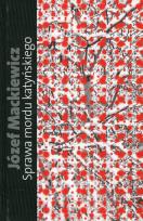 Okładka książki Sprawa mordu katyńskiego