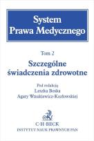Okładka książki System Prawa Medycznego Tom 2 Szczególne świadczenia zdrowotne