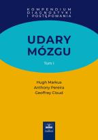 Okładka książki Udary mózgu Kompendium diagnostyki i postępowania Tom 1