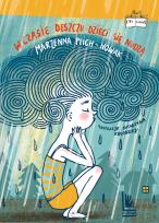 Okładka książki W czasie deszczu dzieci się nudzą