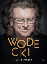 Okładka książki Wodecki. Tak mi wyszło