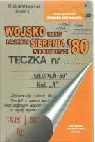 Okładka książki Wojsko wobec polskiego Sierpnia '80 w dokumentach