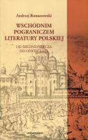 Okładka książki Wschodnim pograniczem literatury polskiej